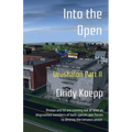 Into the Open: Urushalon Part II