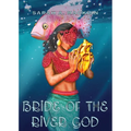 Bride of the River God