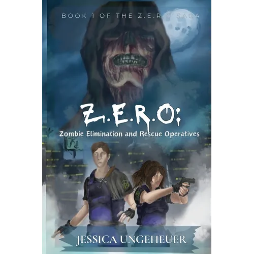 Z.E.R.O: Zombie Elimination and Rescue Operatives