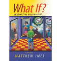 What If