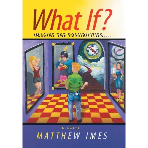 What If