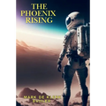 The Phoenix Rising