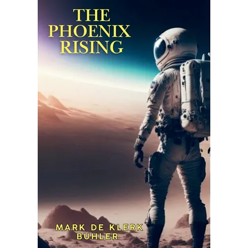 The Phoenix Rising