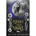 Echoes of Night