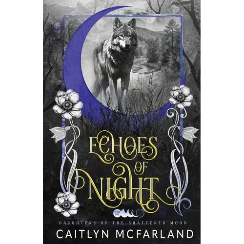 Echoes of Night