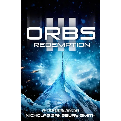 Orbs III: Redemption