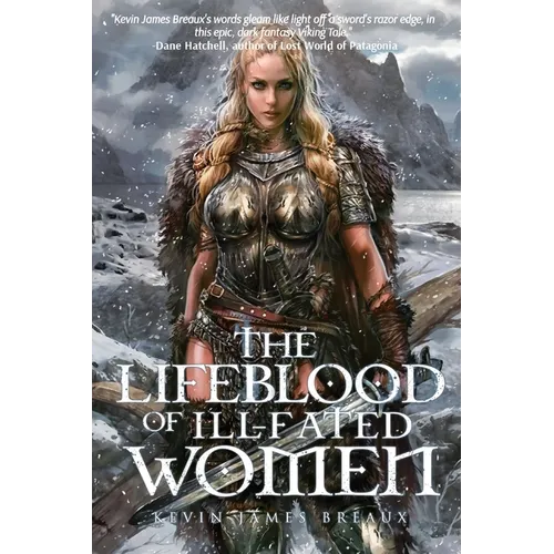 The Lifeblood of Ill-Fated Women