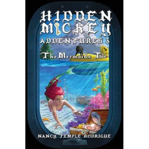 Hidden Mickey Adventures 3: The Mermaid's Tale