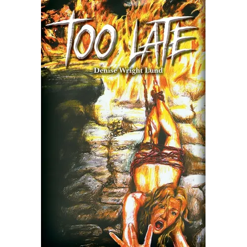 Too Late