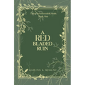 A Red Bladed Ruin