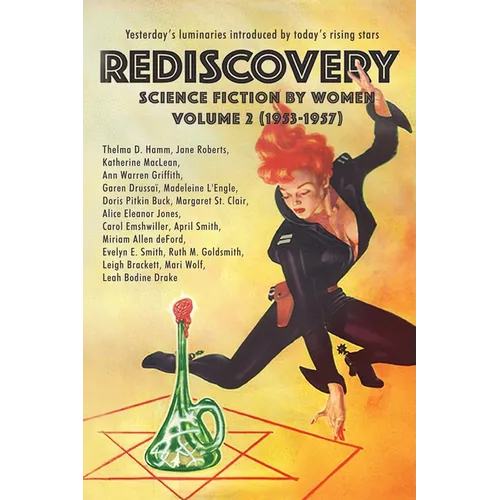 Rediscovery, Volume 2: Science Fiction by Women (1953-1957)