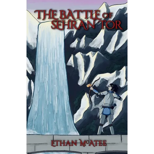 The Battle of Sehran Tor