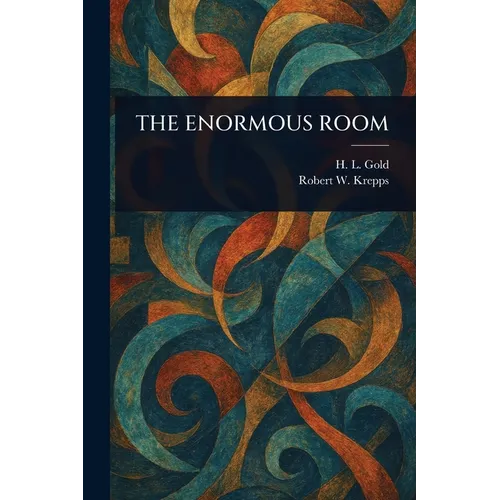 The Enormous Room