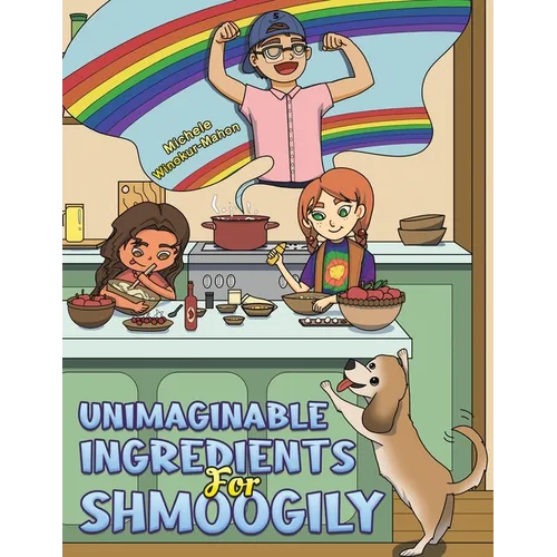 Unimaginable Ingredients For Shmoogily