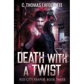 Death With A Twist