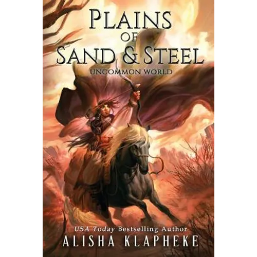 Plains of Sand and Steel