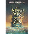 The Mermaid, the Witch, and the Sea