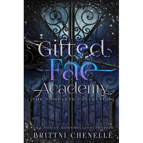 Gifted Fae Academy: The Complete Series