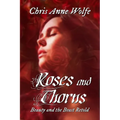 Roses and Thorns