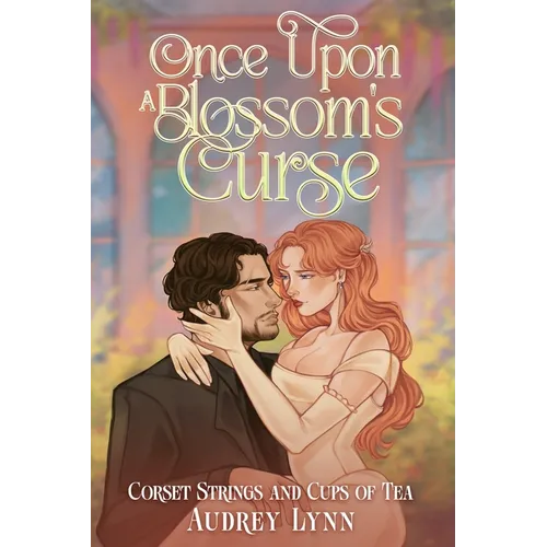 Once Upon a Blossom's Curse