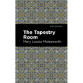 The Tapestry Room: A Child's Romance