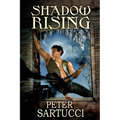 Shadow Rising: Sequel to 'Shadow and Light'