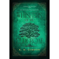 Whispers of the Elderoak