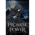 A Promise of Power: Book One of the Etherborn