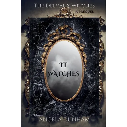 It Watches