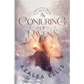 A Conjuring of Ravens