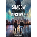 Shadow of the Deceiver: The Genesis Trust, Book 3