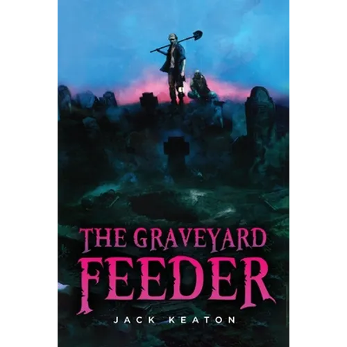 The Graveyard Feeder