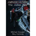 Renegades: The Judas War
