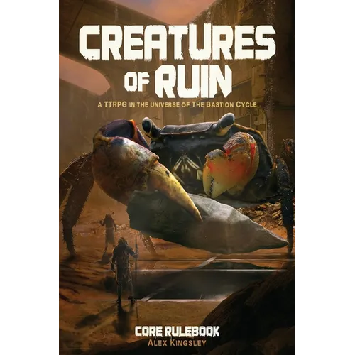 Creatures of Ruin