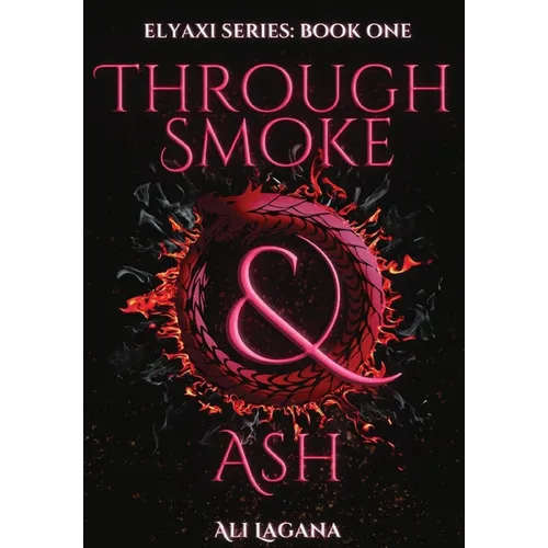 Through Smoke & Ash