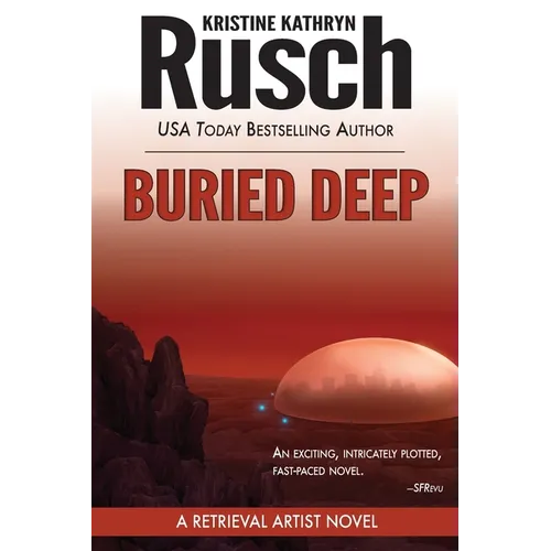 Buried Deep: A Retrieval Artist Novel