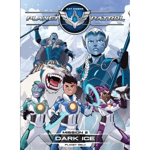 Planet Patrol, Mission 2, Planet Gelu, Black Ice: Planet Gelu, Black Ice