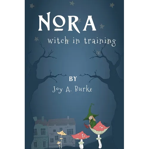 Nora witch in training