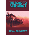 The Road to Sinharat: A Positronic Book
