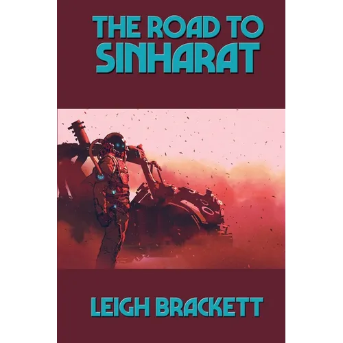 The Road to Sinharat: A Positronic Book