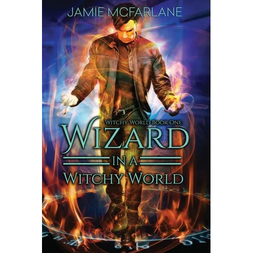 Wizard in a Witchy World