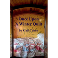 Once Upon a Winter Quilt