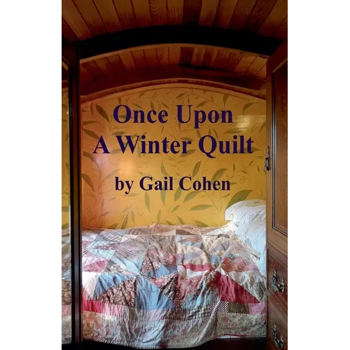 Once Upon a Winter Quilt