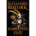 Embracing Fate