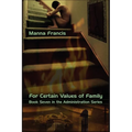 For Certain Values of Family