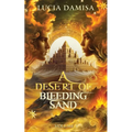 A Desert of Bleeding Sand