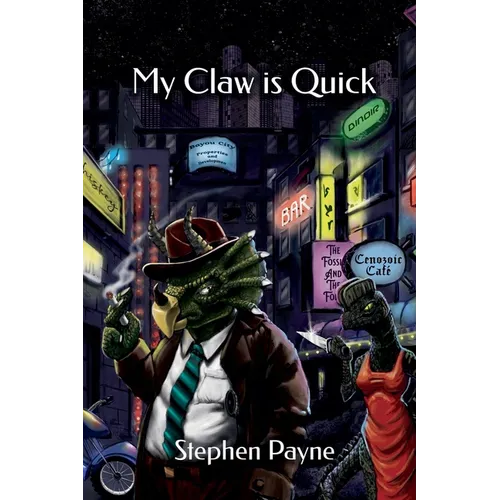 My Claw Is Quick