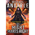 Might Makes Right