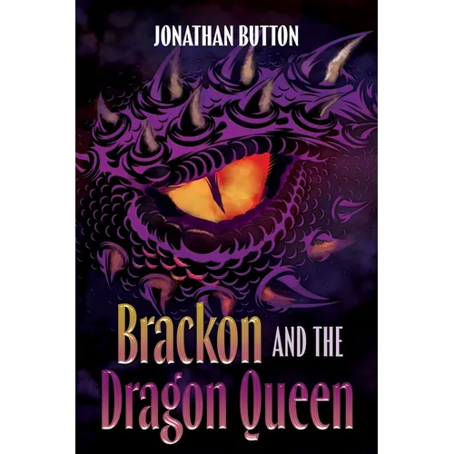 Brackon and the Dragon Queen