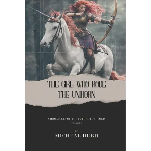 The Girl who Rode the Unihorn